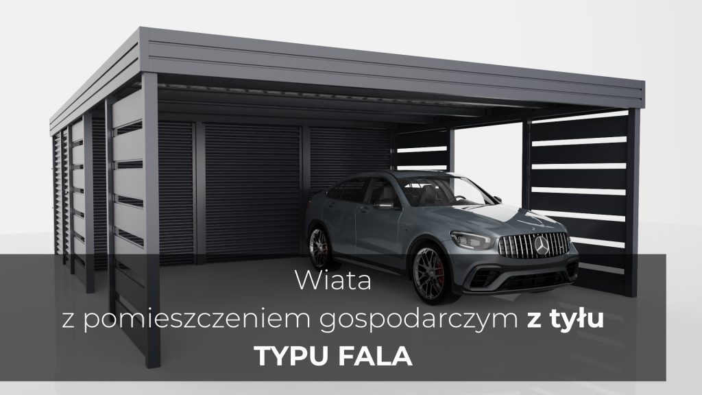 wiata z pomieszczeniem gospodarczym z tyłu Fala